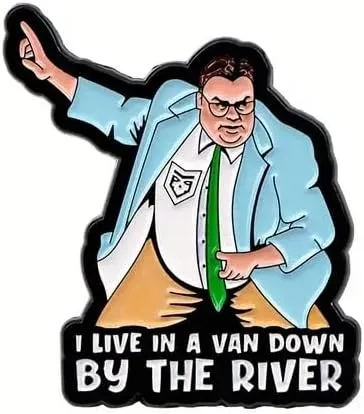Parody Farley I Live in A Van Down by The River Enamel Pin, 1.25 inch, Funny Lapel Brooch